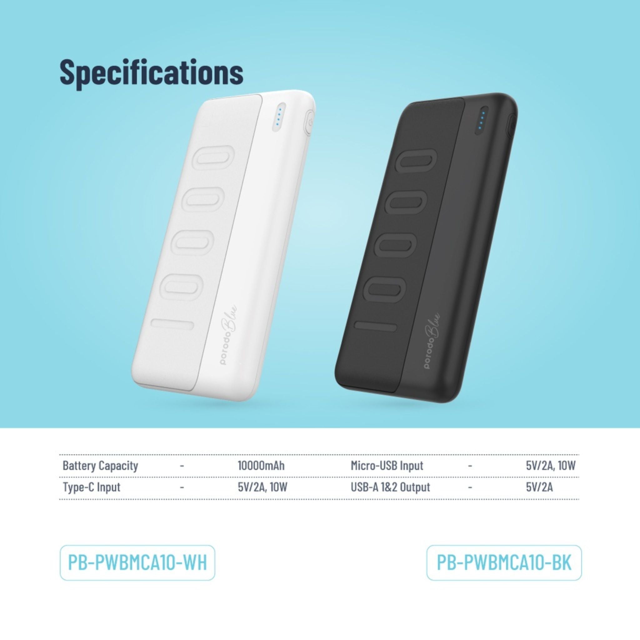 Porodo Blue 10000mAh Slim Power Bank with Dual USB-A Output, Lightweight & Compact Design, Type-C Input, LED Indicator - White
