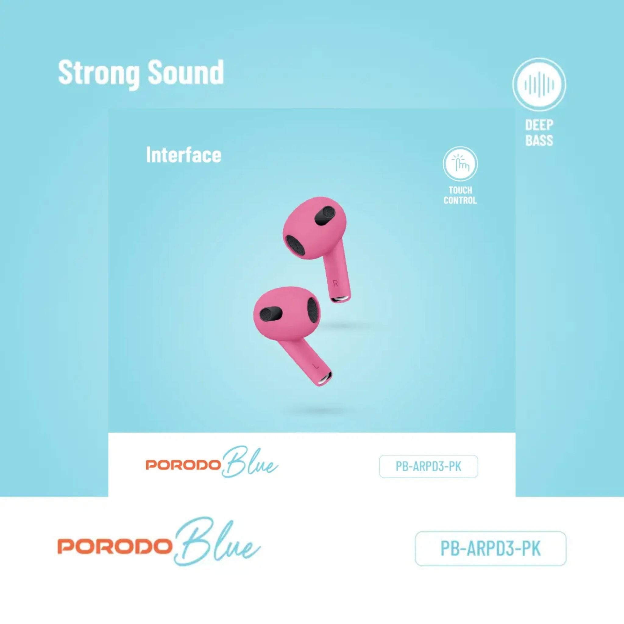 Porodo Blue Deep Bass Wireless Earbuds 3, 20 Hours Working Time, Type-C Charging Port, Environmental Noise Cancellation, Independent Earbuds, Touch Control - Pink